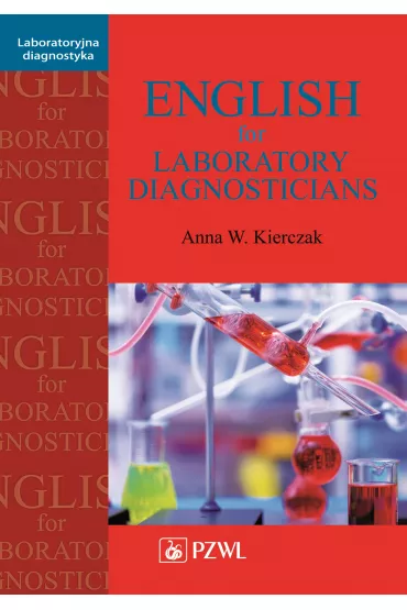 English for Laboratory Diagnosticians - Anna Kierczak