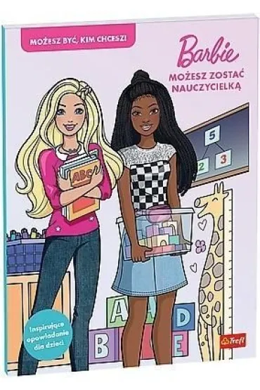 Mo�esz zosta� nauczycielk�. Barbie