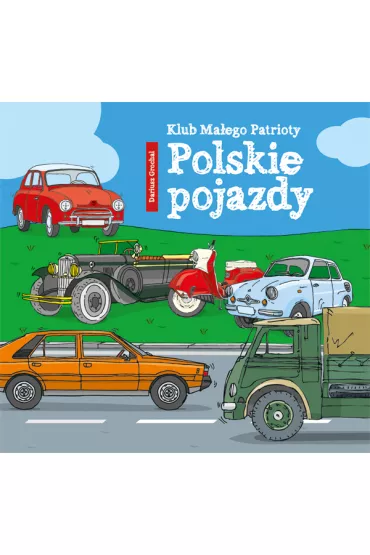 Polskie pojazdy klub ma�ego patrioty - Dariusz Grochal