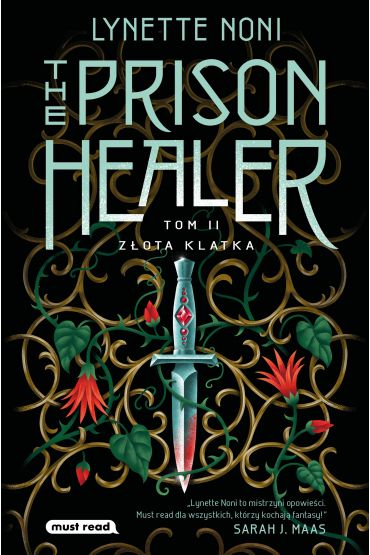 The Prison Healer. Tom 2. Złota klatka