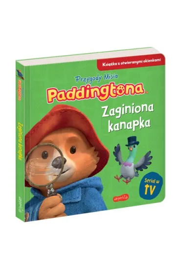 Zaginiona kanapka. Przygody Misia Paddingtona. Ksi��ka z otwieranymi okienkami