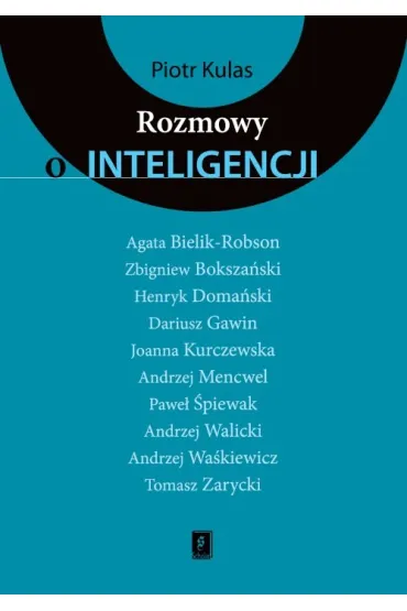 Rozmowy o inteligencji - Piotr Kulas