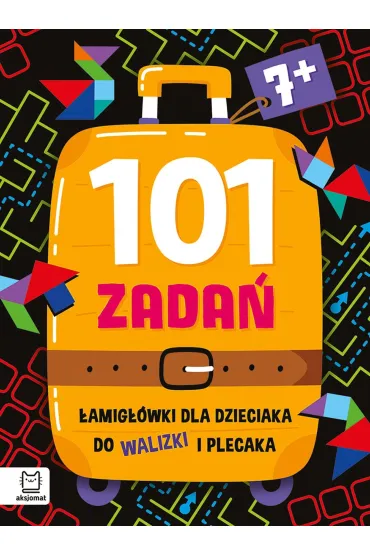 101 zada�. �amig��wki dla dzieciaka do walizki i plecaka 7