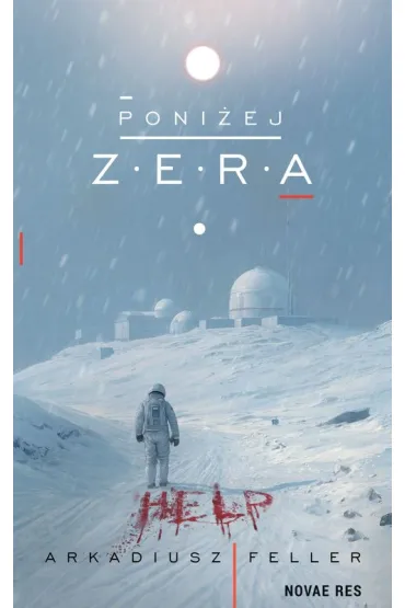 Poni�ej Zera - Arkadiusz  Feller