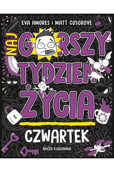 Czwartek. Najgorszy tydzie� �ycia - Eva  Amores, Matt Cosgrove