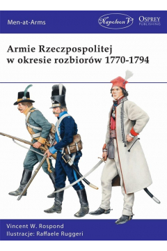 Armie Rzeczpospolitej w okresie rozbiorw 1770-1794