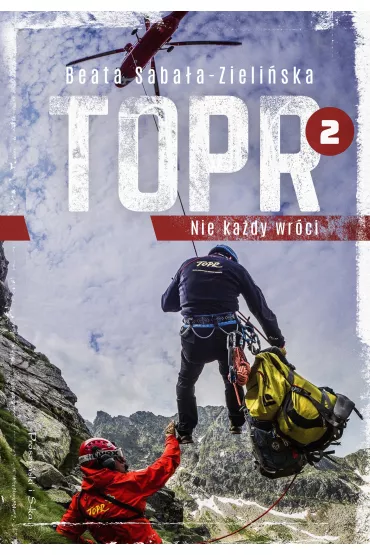 TOPR 2. NIE KA�DY WR�CI - Beata Saba�a-Zieli�ska