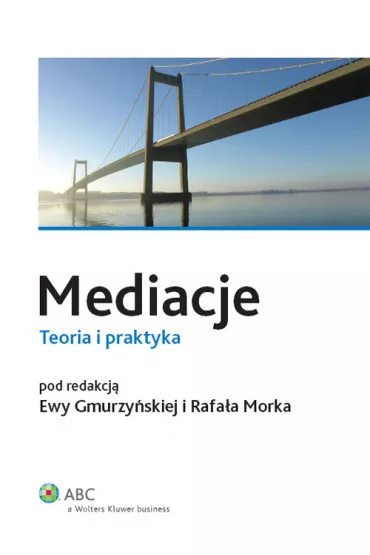 Mediacje - Ewa Gmurzy�ska, Rafa� Morek
