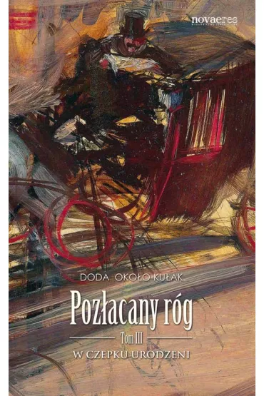 Poz�acany r�g T3 - Oko�o-Ku�ak Doda