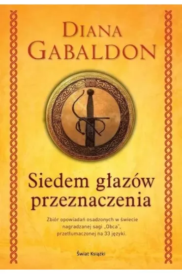 Siedem g�az�w przeznaczenia - Diana Gabaldon