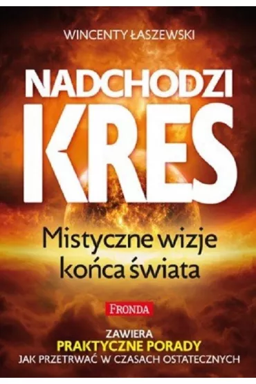 Nadchodzi kres w.2 - Wincenty �aszewski