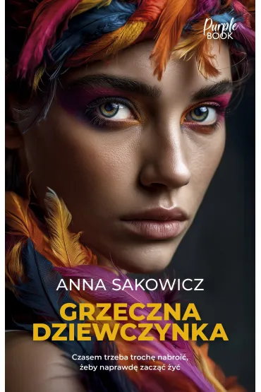 Grzeczna dziewczynka - Anna Sakowicz