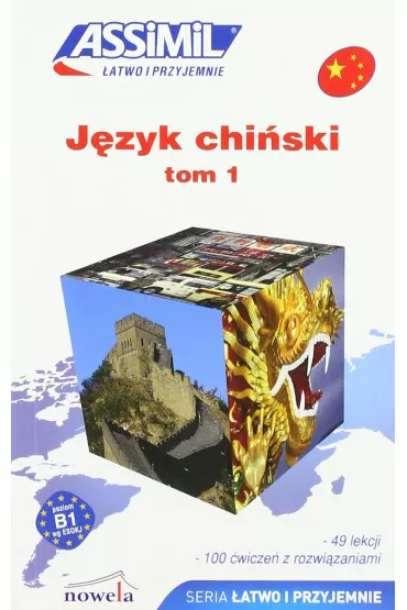 �atwo i przyjemnie. J�zyk chi�ski. Tom 1 - Kantor Philippe
