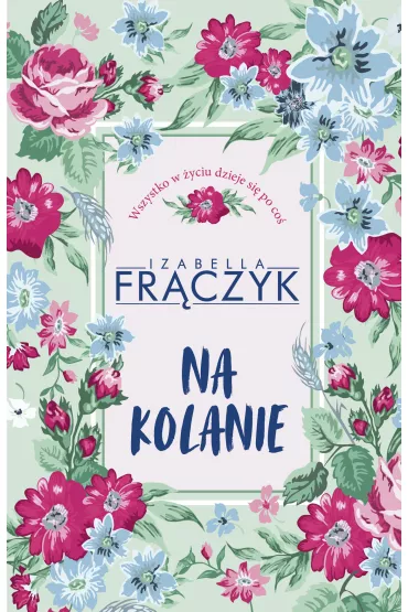 Na kolanie - Izabella Fr�czyk