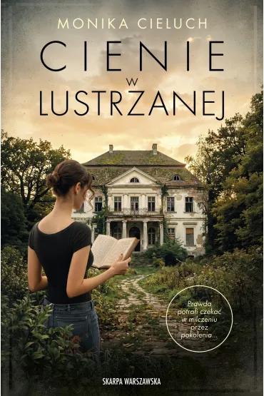 Cienie w Lustrzanej - Monika  Cieluch
