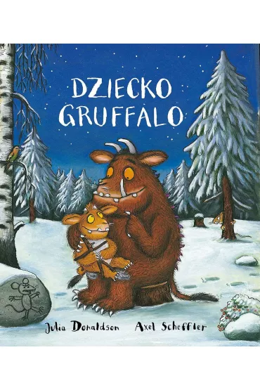 Dziecko Gruffalo - Axel Scheffler, Julia Donaldson