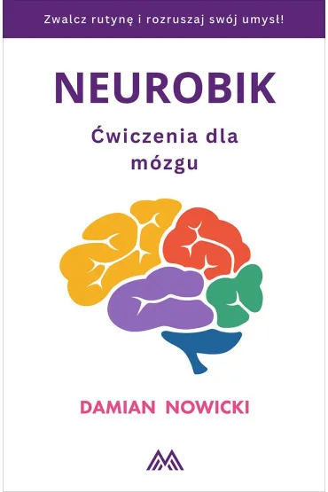 eBook Neurobik. �wiczenia dla m�zgu mobi epub - Damian Nowicki