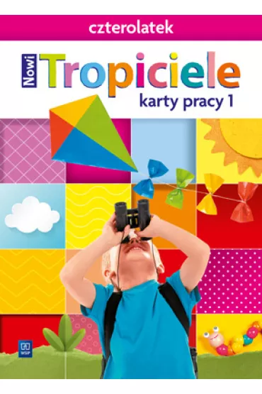 Nowi Tropiciele. Czterolatek. Karty pracy. Cz�� 1 - Beata Gawro�ska, Emilia Raczek