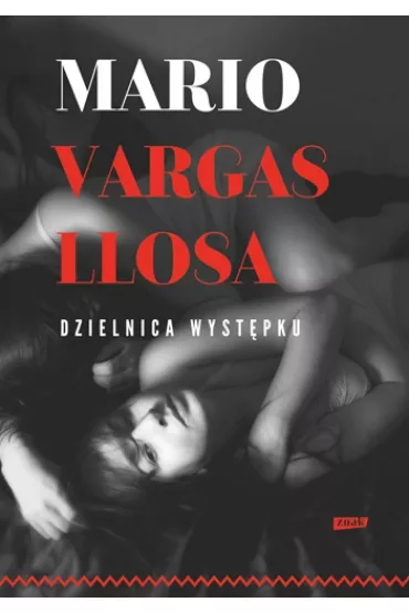 Dzielnica wystpku - Mario Vargas Llosa