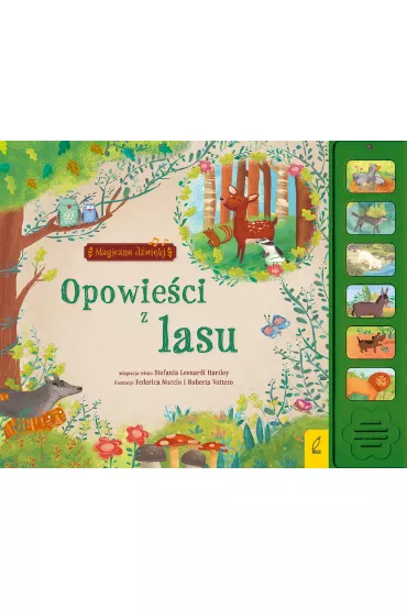 Magiczne d�wi�ki. Opowie�ci z lasu - Stefania Hartley  Leonardi