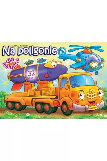 Na poligonie - dla malucha