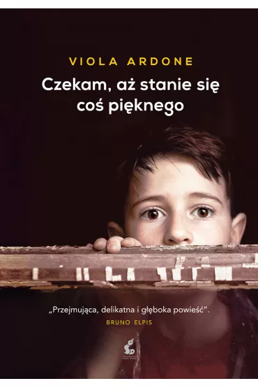 Czekam, a� stanie si� co� pi�knego - Viola  Ardone