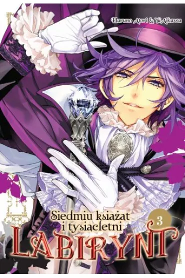 Siedmiu ksi���t i tysi�cletni labirynt. Tom 3 - Haruno Atori, Yu Aikawa