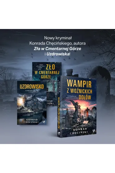 Wampir z Wo�nickich Do��w - Konrad  Ch�ci�ski