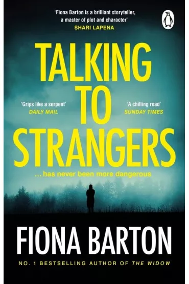 Talking to strangers wer. angielska - Fiona Barton