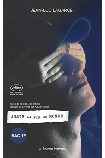 Juste la fin du monde - Lagarce Jean-Luc