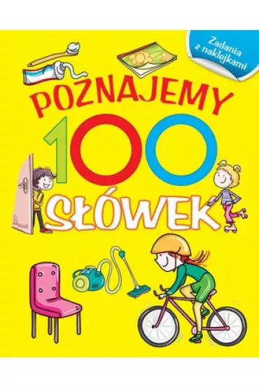 Poznajemy 100 s��wek. Ksi��ka z naklejkami - Joanna Babula