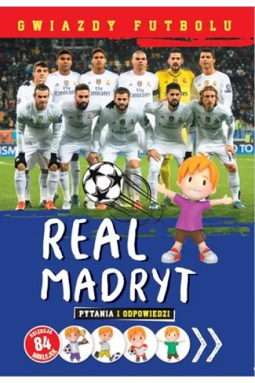 Gwiazdy futbolu: Real Madryt