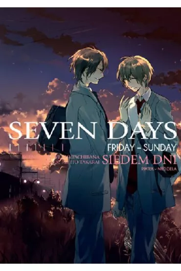 Friday - Sunday. Seven Days. Tom 2 - Venio Tachibana