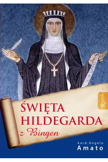�wi�ta Hildegarda z Bingen - Amato Angelo