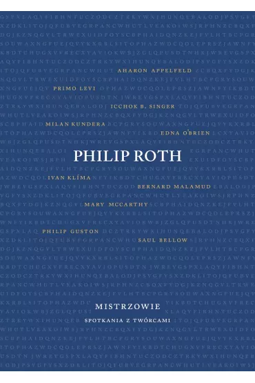 Mistrzowie spotkania z tw�rcami - Philip Roth