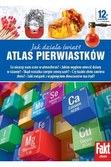 Atlas pierwiastk�w. Jak dzia�a �wiat? - Robert Szewczyk