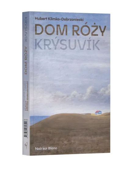 Dom R�y. Kr�suvik - Hubert Klimko-Dobrzaniecki