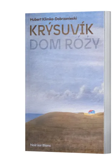 Dom R�y. Kr�suvik - Hubert Klimko-Dobrzaniecki