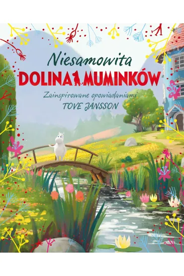 Niesamowita Dolina Mumink�w - Amanda  Li