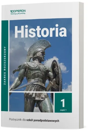 Historia 1. Podr�cznik. Zakres rozszerzony. Szko�y ponadpodstawowe - Janusz Ustrzycki, Miros�aw Ustrzycki