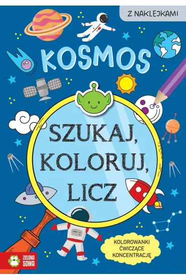 Szukaj, koloruj i licz. Kosmos - Sylwia  Czarnecka