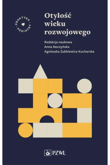 Oty�o�� wieku rozwojowego - Anna Noczy�ska, Agnieszka  Zubkiewicz-Kucharska