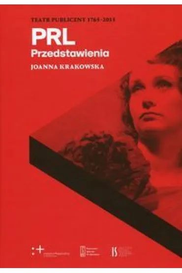 PRL przedstawienia teatr publiczny 1765-2015 + pendrive - Joanna Krakowska
