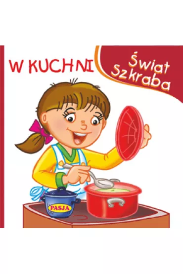 �wiat szkraba - W kuchni 10x10 - Ernest B��dowski