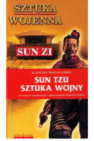 Sztuka wojenna. Sun Tzu. Sztuka wojny - Sun Zi