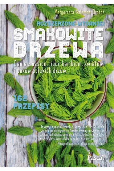 Smakowite drzewa - Ma�gorzata Kalemba-Dro�d�
