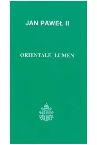 Orientale lumen - Jan Pawe II
