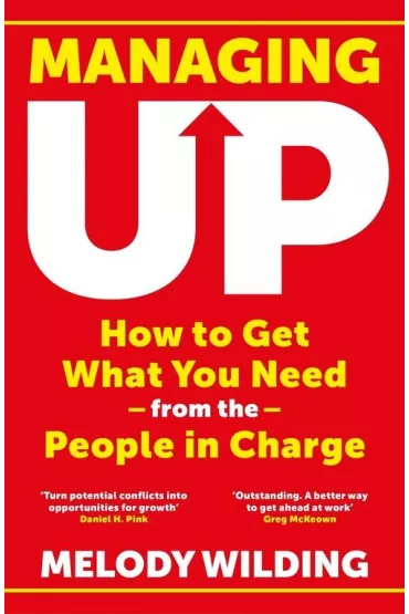 Managing Up wer. angielska - Melody Wilding