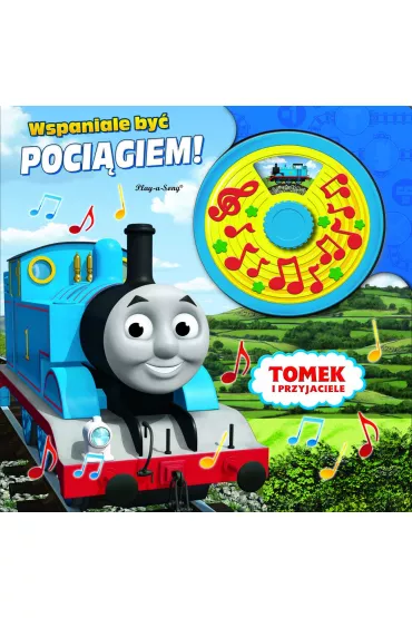 Tomek i przyjaciele. Wspaniale by� poci�giem!