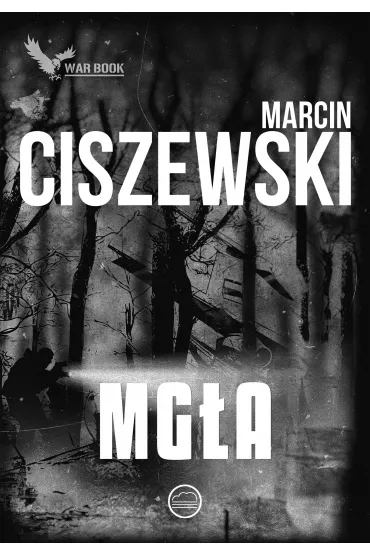 Mg�a. Jakub Tyszkiewicz. Tom 4 - Marcin Ciszewski
